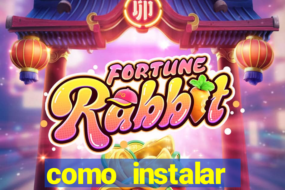 como instalar fortune tiger